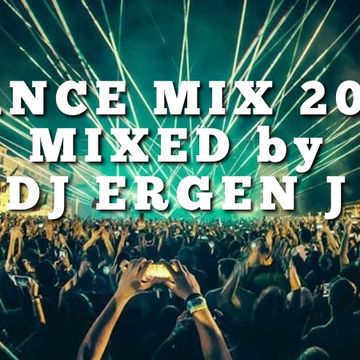 DANCE MIX 2021 by DJ ERGEN J