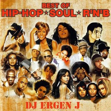 Best Of HipHop R&B Soul Mix by Dj Ergen J