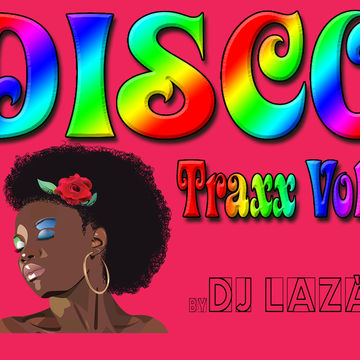 DISCO Traxx Vol.1 (by DJ Lazàr)