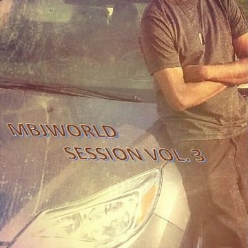 MBJWORLD SESSION VOL 3