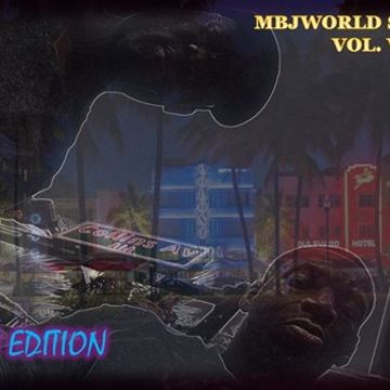 MBJWORLD SESSION Vol V (MIAMI EDITION)