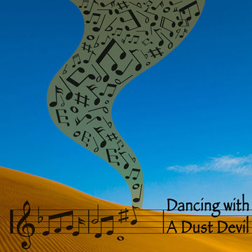 Dancing With A Dust Devil