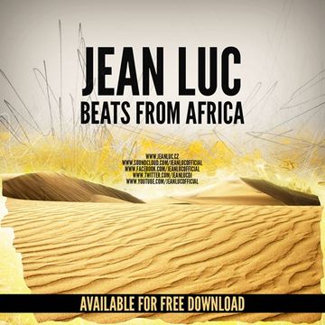 Jean Luc - Beats from Africa (Original Mix) FREE DL