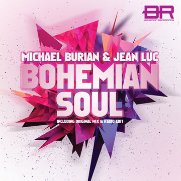 Michael Burian & Jean Luc - Bohemian Soul