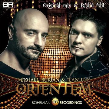 Michael Burian & Jean Luc - Orientem (Radio Edit)