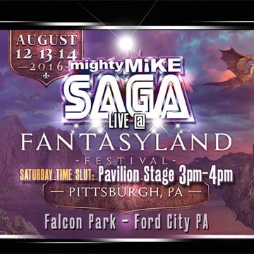 Mighty Mike Saga Live @ Fantasyland 2016