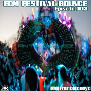 EDM FESTIVAL BOUNCE 3