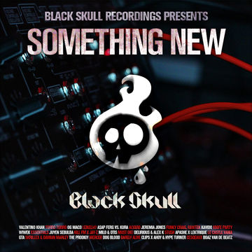 Black Skull Recordings Presents #032 Something New