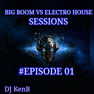 Big Room Vs Electro House Sessions-01