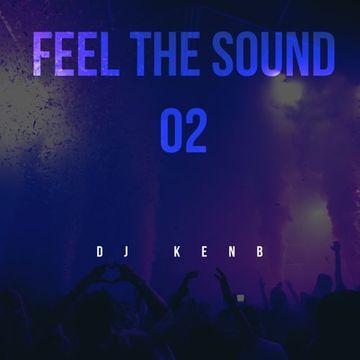 Feel The Sound 02