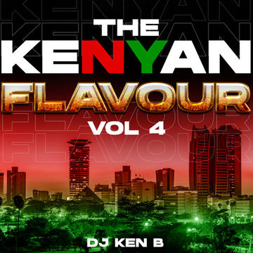 The Kenyan Flavor (Vol. 4)