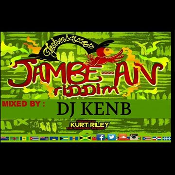 Jambe-An Riddim Mix