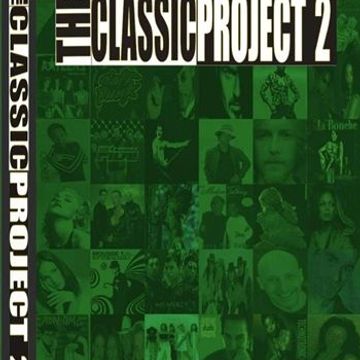 The Classic Project Vol 2   Pop Euro Dance