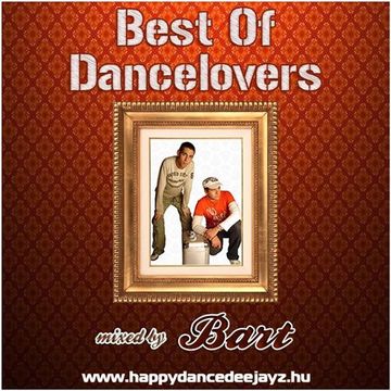 Best of dancelovers mixed by bart 2015