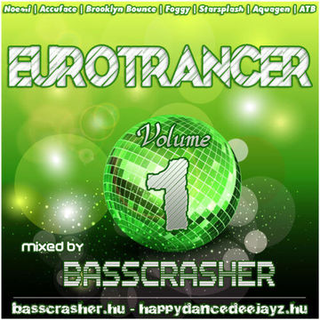 BassCrasher   Eurotrancer Vol.1