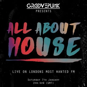 ALL ABOUT HOUSE - Live on LMW.FM - 07/01/2017