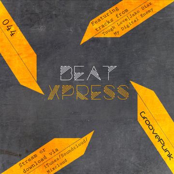 BeatXpress House Music Show #044