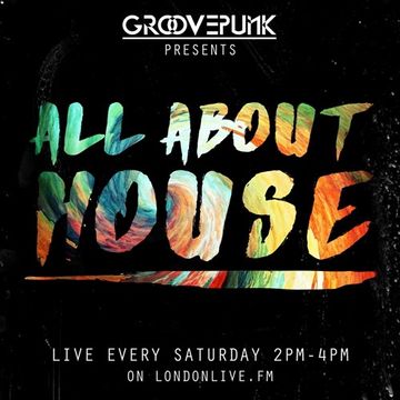 ALL ABOUT HOUSE - Deep|Funky|Tech - 28/05/2016 