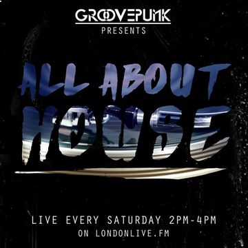 ALL ABOUT HOUSE - Tech|Funky|Vocal - 18/06/2016