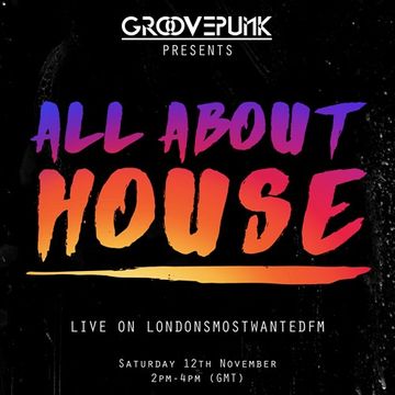 ALL ABOUT HOUSE - Live on LMW.FM - 12/11/2016