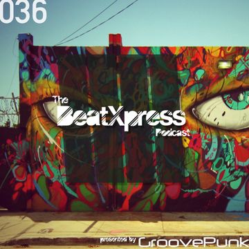 BeatXpress House Music Show #036