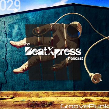 BeatXpress House Music Show #029