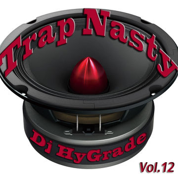 Trap Nasty Vol.12