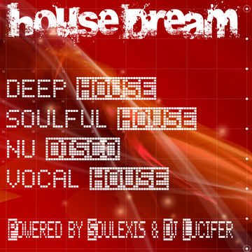 House Dream Ottobre 2014