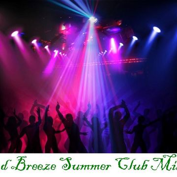 Island Breeze Club Summer Mix Vol. 2