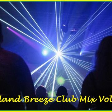 Island Breeze Club Mix Vol.3