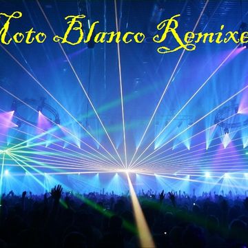 Hello Moto - Moto Blanco Remixes