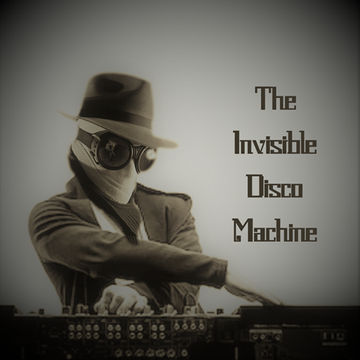 2nd August 2020 The Invisible Disco Machine 