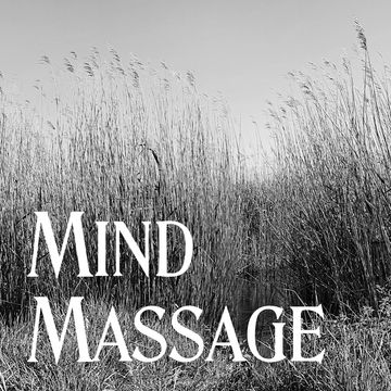 11th June 2022 Mind Massage 