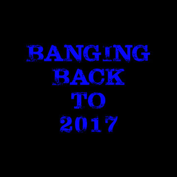 14th August 2020 Banging Back to 2017 