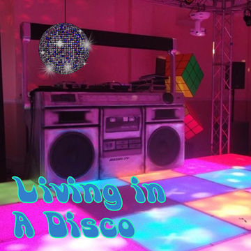 1st June 2020 Living in a Disco