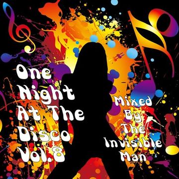 24th April 2024 One Night At The Disco Vol.8