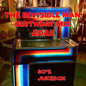 IM Birthday Mix 2022 - 80's Jukebox