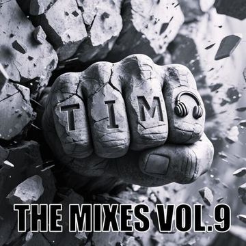 14th November 2025 T.I.M. The Mixes Vol.9