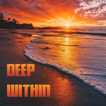 15th August 2022 Deep Within 