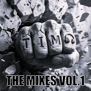 4th September 2025 T.I.M. The Mixes Vol.1