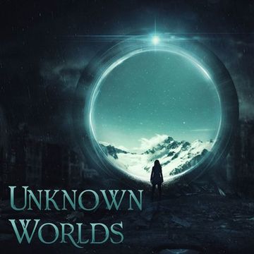2nd July 2022 Unknown Worlds 