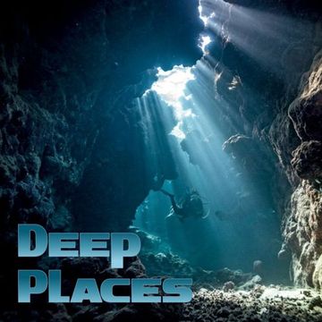 5th May 2023 Deep Places 