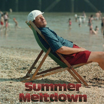 25th July 2019 Summer Meltdown