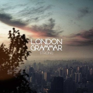 London Grammar - Strong (Sintra Remix)
