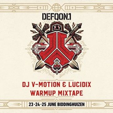 Defqon.1 2017 Warmup Mixtape (RED Stage) | By DJ V Motion & Lucidix