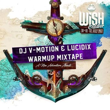 Wish Outdoor 2017   Warmup Mix (Dedicated Stage)