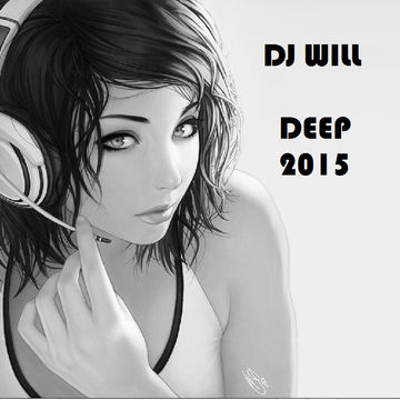 DEEP 2015 by DJ Will