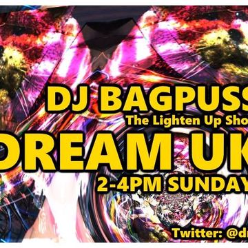 Dj Bagpuss presents The Lighten Up Show on Dream FM UK 13 September 2015 - upfront DnB & remixes of classics