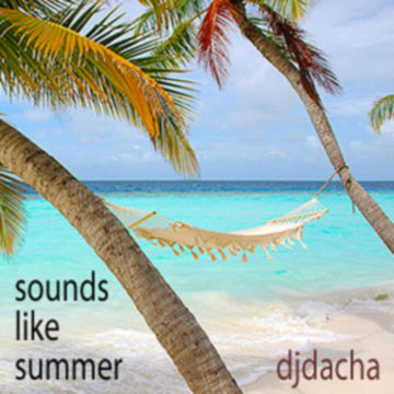 DJ Dacha - Sounds Like Summer - DL056