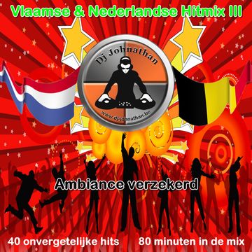 Dj Johnathan   Vlaamse & Nederlandse Hitmix III